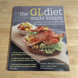 The GL Diet Made Simple Paperback Cookbook By Antony Worrall Thompson